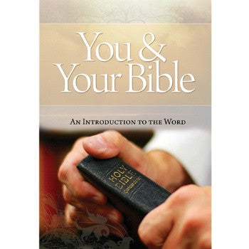 You and Your Bible – Evangelical Training Association