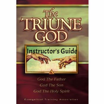 The Triune God Instructor's Guide (Download)