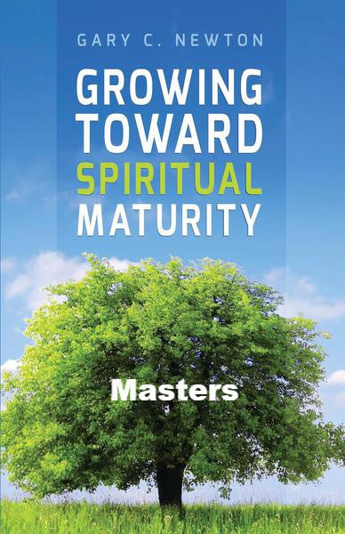 Growing Towards Spiritual Maturity Masters (Download)