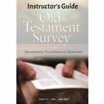 Old Testament Survey Part 2 Instructor's Guide (Download)
